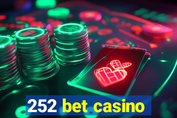 252 bet casino